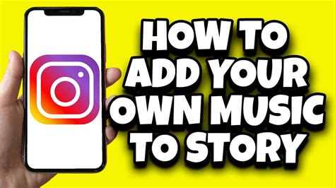 how to add own music to instagram story and how does it affect your storytelling style